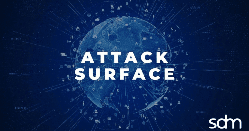  Large Attack Surface