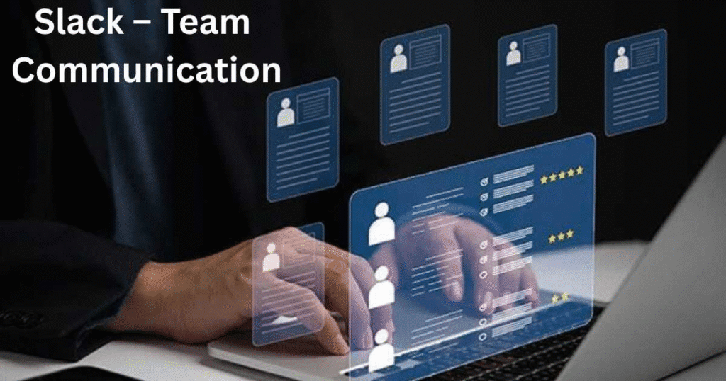 Slack – Team Communication