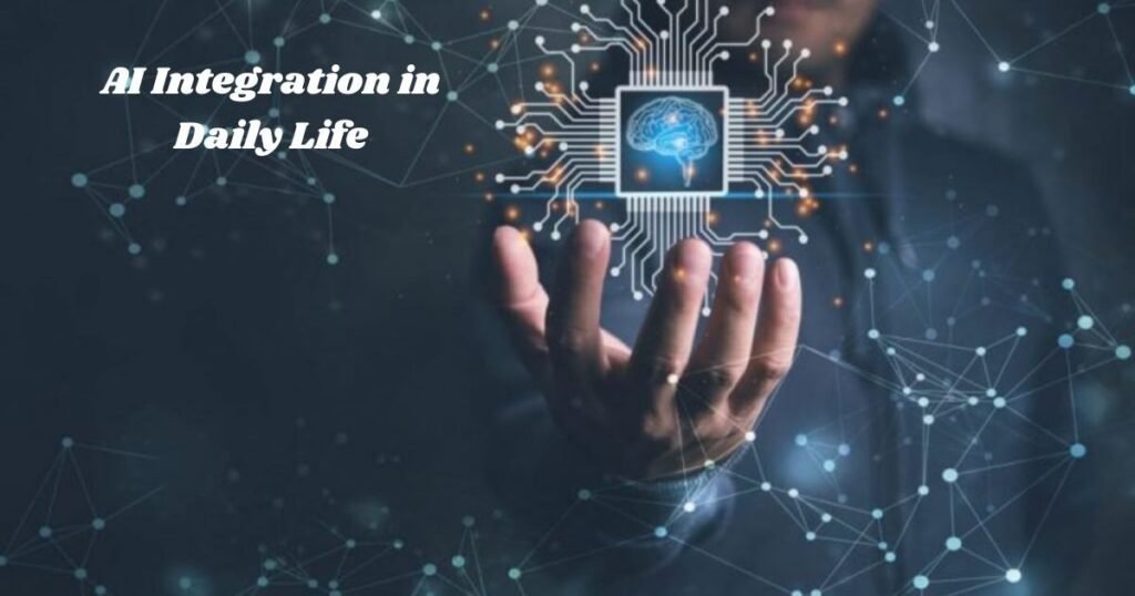 AI Integration in Life