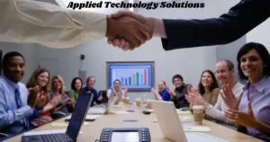 How Applied Technology Solutions Can Help Small Businesses Thrive