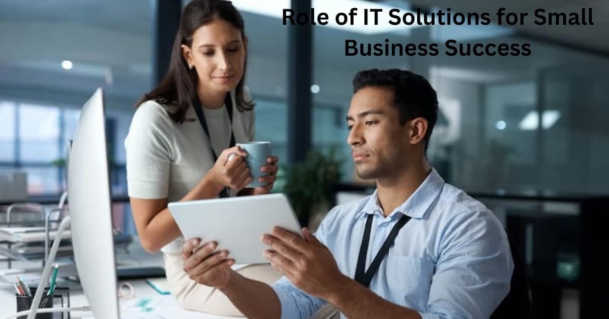 IT Solutions for Small Business