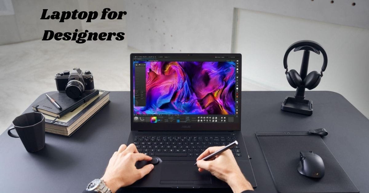 Laptop for Designers