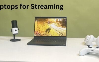 Laptops for Streaming